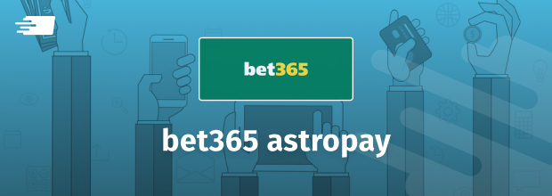 bet365 astropay banner