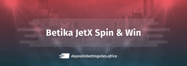 Betika spin and win jetx edition