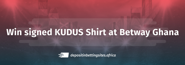 Betway Ghana gives away signed Kudus shirt
